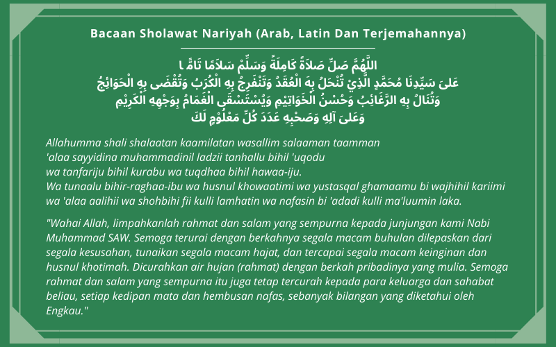 Bacaan Sholawat Nariyah (Arab, Latin Dan Terjemahannya)